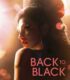 Back to Black Film İzle